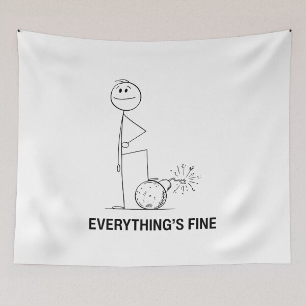 Aperçu de l'œuvre Everything’s Fine | Funny Stick Figure Humor créée et vendue par GiggleShift.