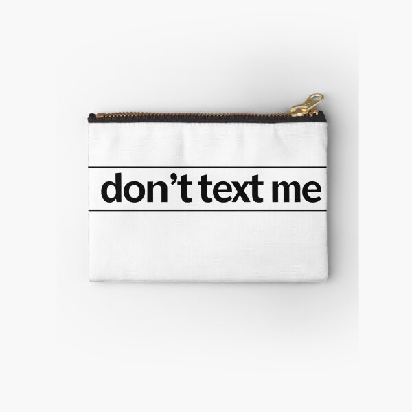 Item preview, don't text me designed and sold by Spirit of Siam.