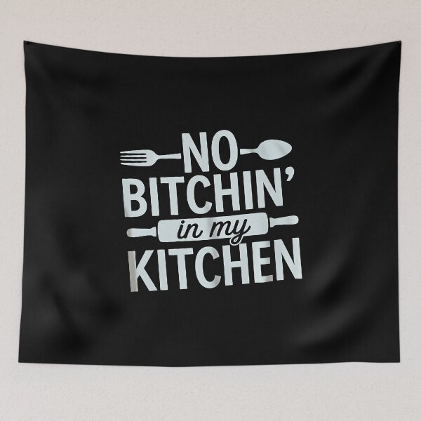 Item preview, No Bitchin In My Kitchen designed and sold by August4Laughs25.