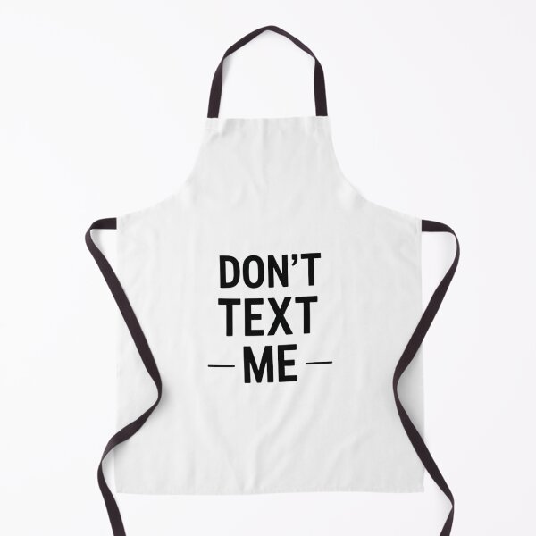 Item preview, don't text me designed and sold by Arty Art.