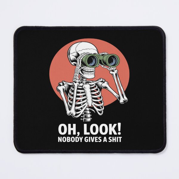 Item preview, Oh Look Nobody Gives A Shit designed and sold by August4Laughs25.