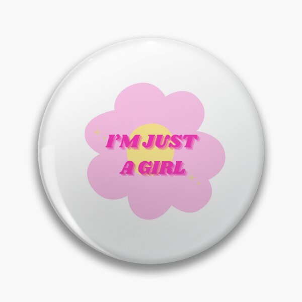 Item preview, I'm Just a Girl designed and sold by Goldengirl43.