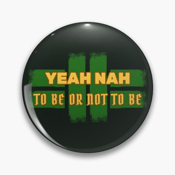 Item preview, Yeah Nah = To Be or Not To Be – Funny Aussie Shakespeare designed and sold by ChimericalPye.