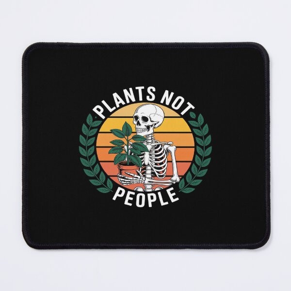 Item preview, Plants Not People Plant Lover Skeleton Gardener Gardening designed and sold by Idarmotar.