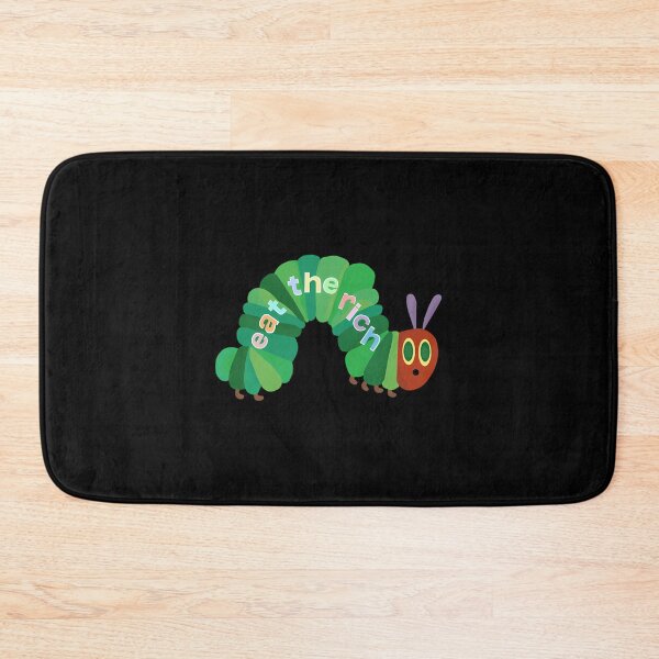 Item preview, Eat The Rich Hungry Caterpillar designed and sold by JOHNSONPARRISH.