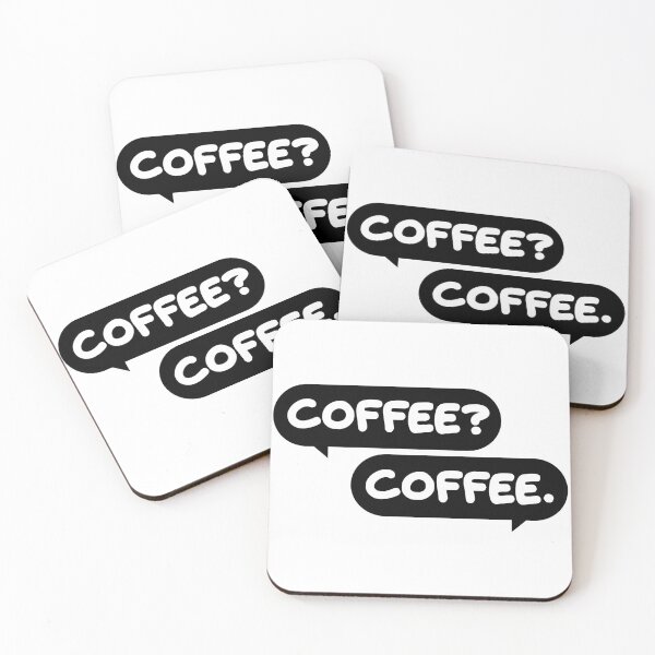 Item preview, Coffee? Coffee. – Minimalist Coffee Quote Design designed and sold by PeligroEclipse.