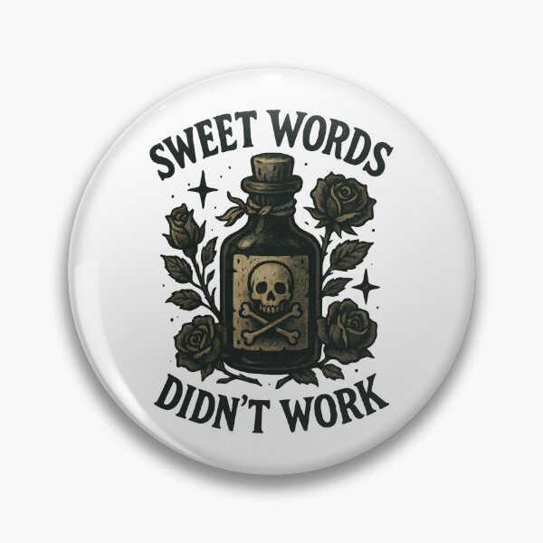 Item preview, Sweet Words Didn't Work – Gothic Poison Bottle Dark Romance Design designed and sold by inkoutninja.