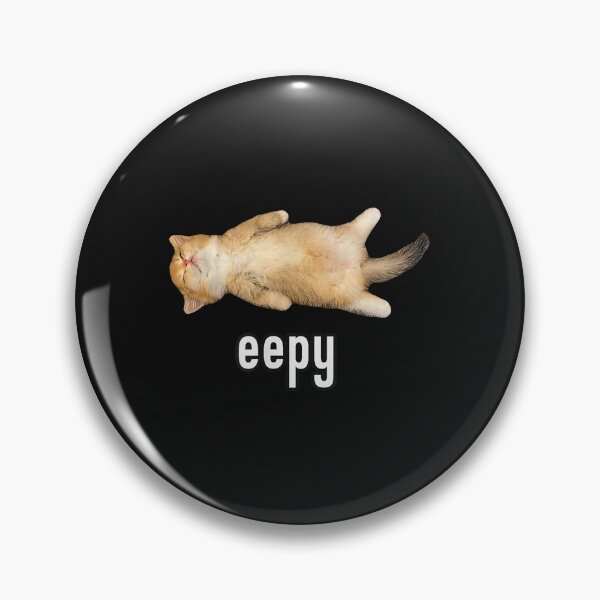 Item preview, Eepy Cat Silly Sleepy Cat Meme designed and sold by GeorgeKiryluk.