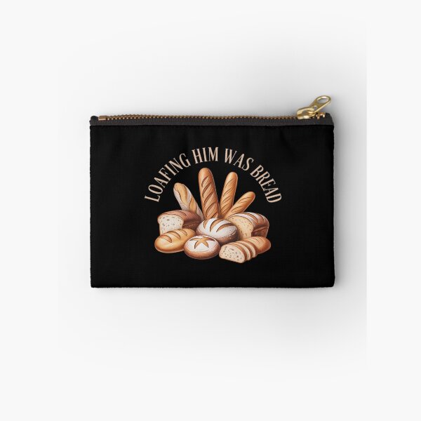 Item preview, Sourdough Loafing Him was Bread designed and sold by KingsLife1994.