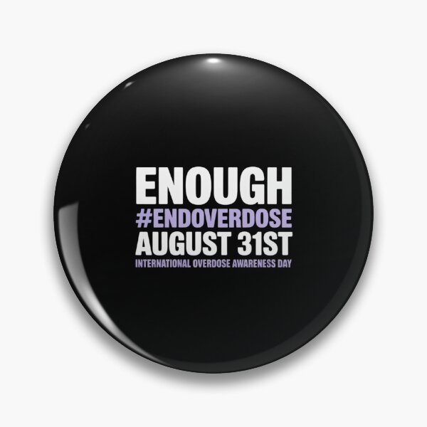 Item preview, Support Stop Overdose International Overdose Awareness Day designed and sold by BlackStars3Neon.