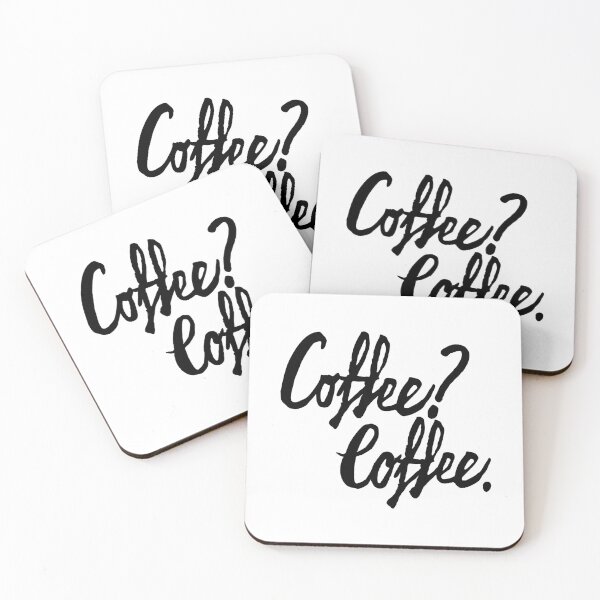 Item preview, Coffee Lover Design – Coffee? Coffee. Quote designed and sold by PeligroEclipse.