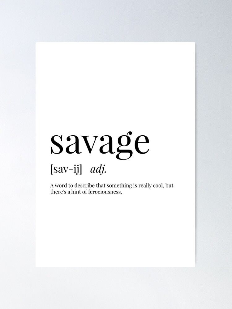 SAVAGE Definition. - Savage - Pin