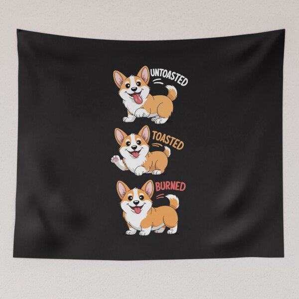 Item preview, Dog Lovers Untoasted Toasted Burnt Corgi designed and sold by Ikwalima.