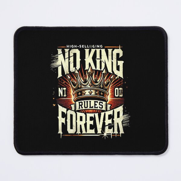 Item preview, No King Rules Forever - Rebellion Streetwear Design designed and sold by RubyCollection.