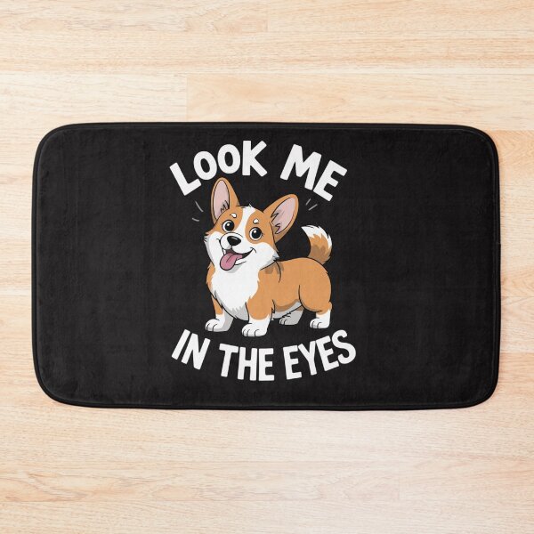Item preview, Dog Pet PWC Pem Welsh Corgi Look Me In The Eyes Butt designed and sold by Ikwalima.