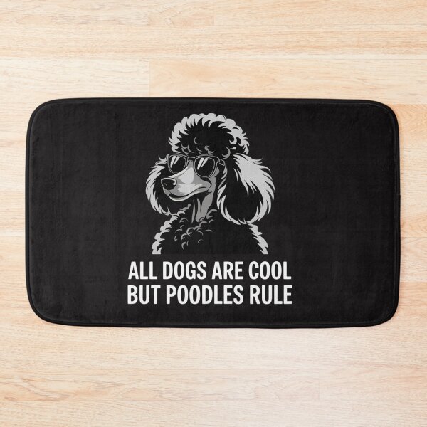 Item preview, Dogs are Cool But Poodles Rule designed and sold by Ikwalima.