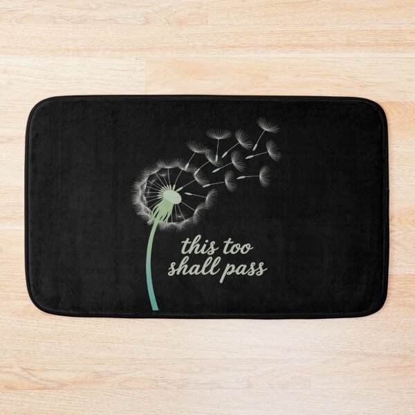 Item preview, This Too Shall Pass Mental Health Awareness designed and sold by PeteHomenick.