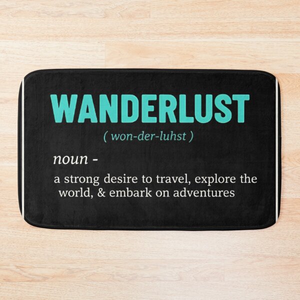 Item preview, Wanderlust Definition Typography – Travel Inspiration Quote Design designed and sold by Roxale.