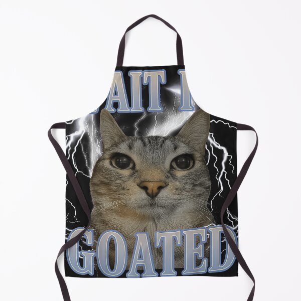 Item preview, Wait I'M Goated Cat Silly Cat Meme Men Women Kids designed and sold by GriceldaSanchez.