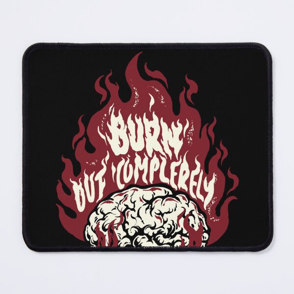 Item preview, Burn out everyday designed and sold by momon artwork.