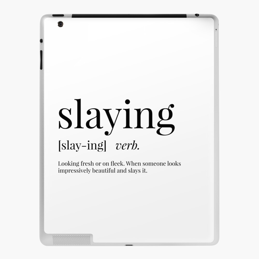 Slaying Definition Greeting Card for Sale by definingprints