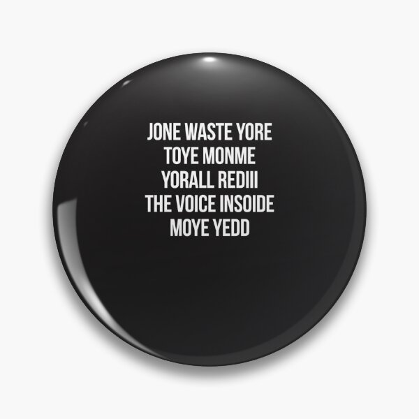 Item preview, Jone-Waste-Yore-Toye-Monme-Yorall-Rediii-The-Voice-Insoide-Moye-Yedd-(1) designed and sold by stoldtbeesk.