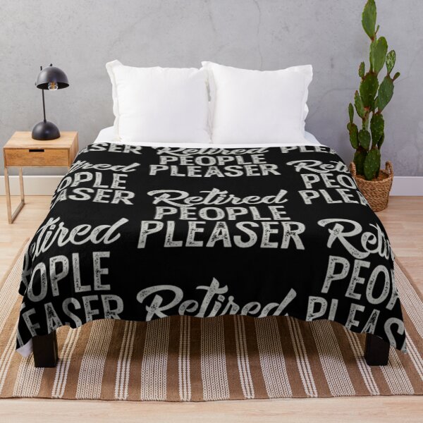 Item preview, Retired people pleaser designed and sold by FUNOFTHEQUOTES.