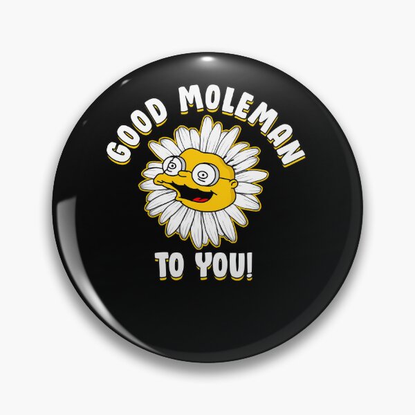 Item preview, Go.od Mole.man T.o Yo.u   designed and sold by evensqfrende.