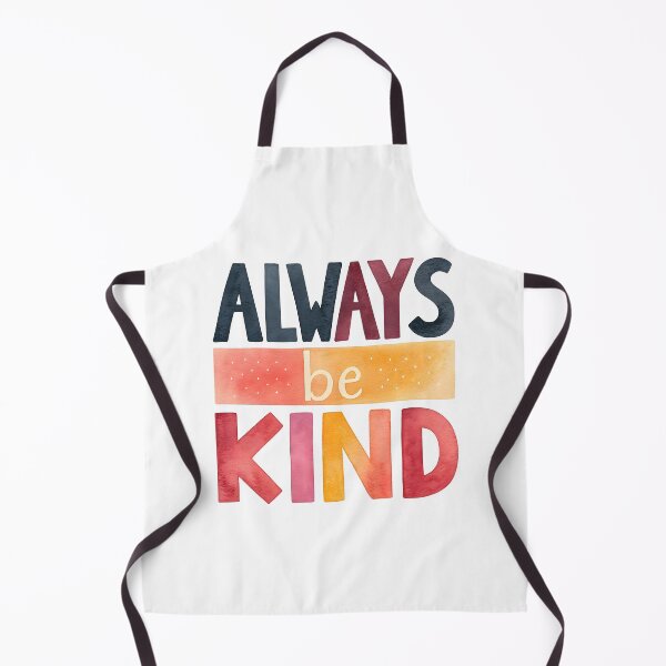Item preview, Always be kind designed and sold by nimmitrends.