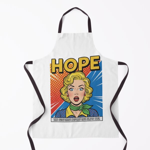 Item preview, Hope, The Suspense Before Life Slaps You, Dark Humor, funnyfits70, Humor, Funny, retro, vintages, funny quotes, animal humor, designed and sold by FunnyFits70.