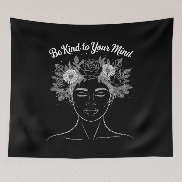 Item preview, Be Kind To Your Mind Mental Health Awareness Self Love designed and sold by TrinaEspinoza.
