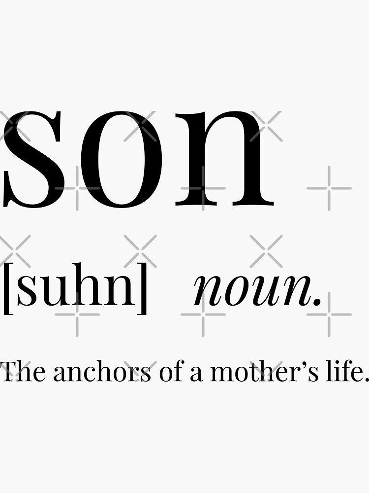 son-definition-sticker-for-sale-by-definingprints-redbubble