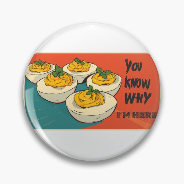 Item preview, You Know Why I'm Here Deviled Egg Thanksgiving designed and sold by Przemagobart.