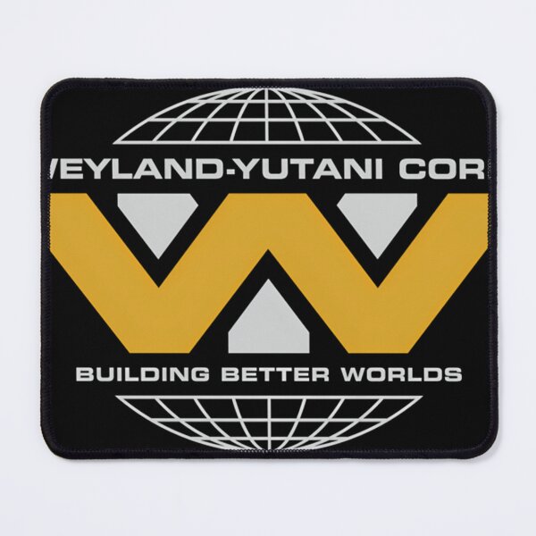 Item preview, Weyland-Yutani Corp Building Better Worlds designed and sold by Halgee.