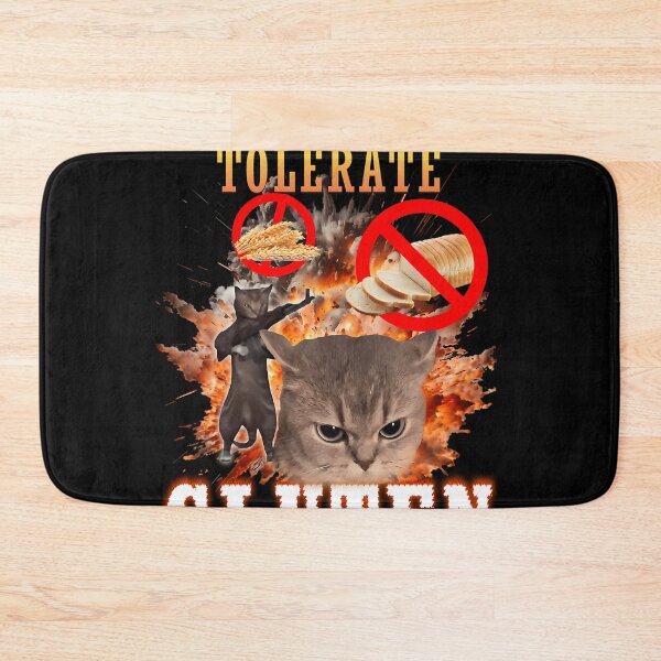Item preview,  I Refuse To Tolerate Gluten Funny Cat Meme designed and sold by JefferyPano8.