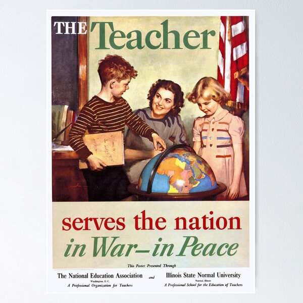 Item preview, Vintage Educational Poster | Teacher Serves Nation | Mid-20th Century Art | Patriotic WWII Era | Realism & American Values designed and sold by artofuniverse.