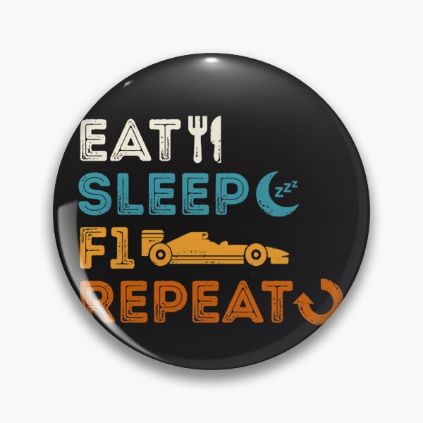 Item preview, Eat Sleep F1 Repeat  designed and sold by KENTWHEELER7.