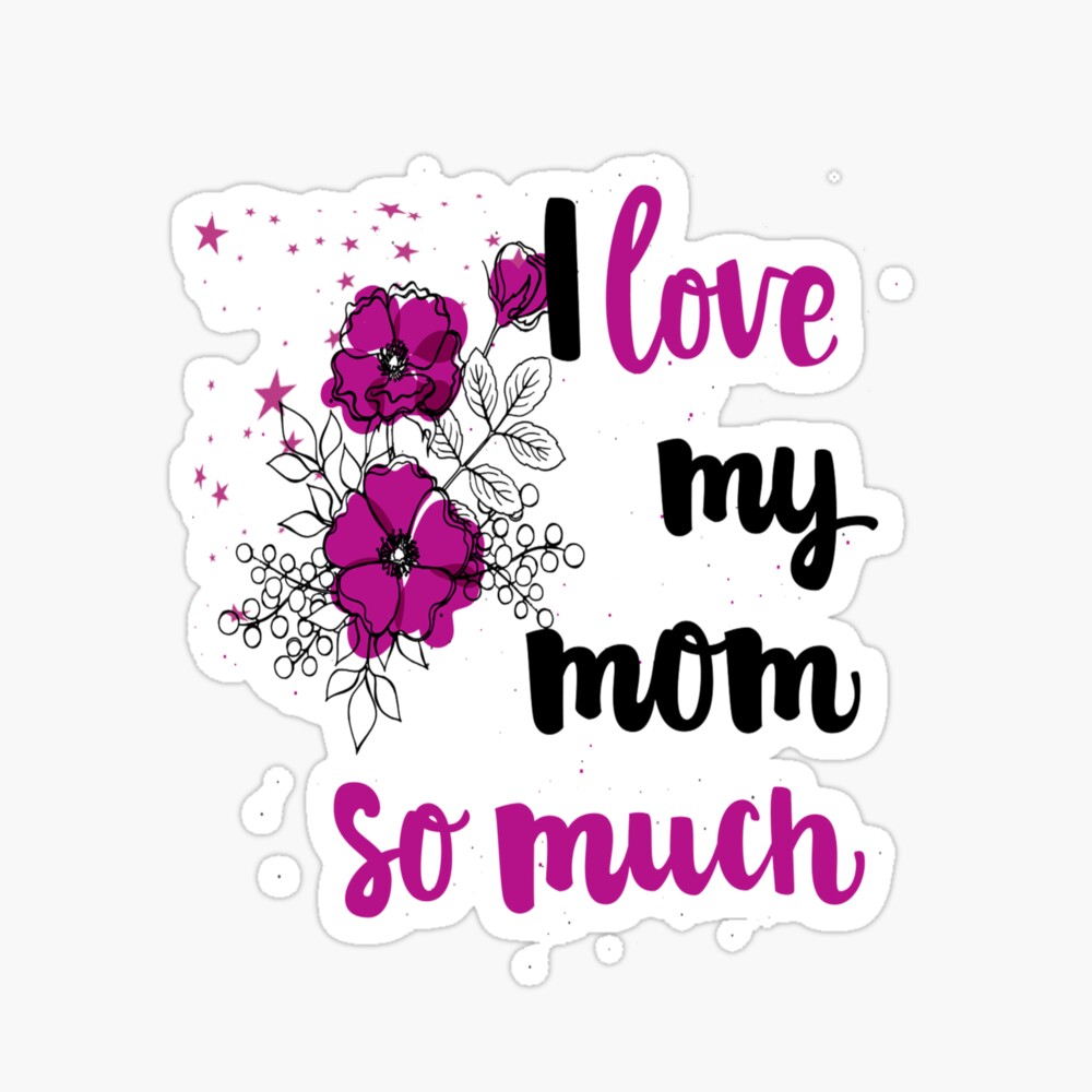 Funny I Love You Mom T Shirt From Son And Daughter Cute Gift For Mother Scarf By Mirabhd Redbubble