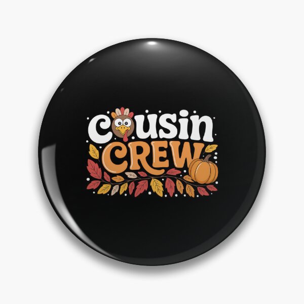 Item preview,  Cousin Crew Thanksgiving Family Matching Turkey Day Fall designed and sold by LeeEvans222.