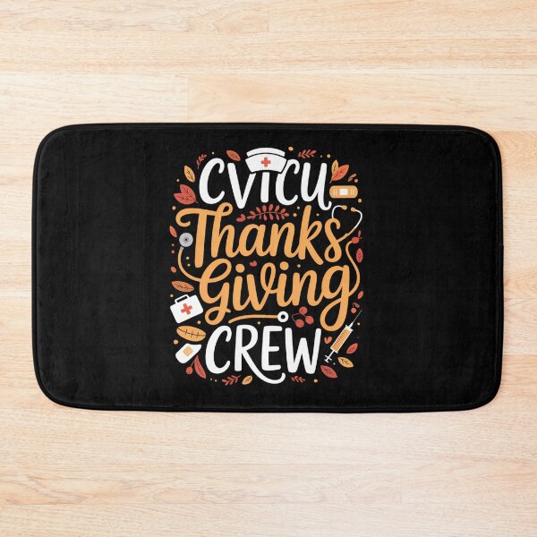 Item preview,  CVICU Thanksgiving Nurse Crew designed and sold by JonBarnes22.