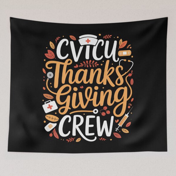 Item preview,  CVICU Thanksgiving Nurse Crew designed and sold by JonBarnes22.