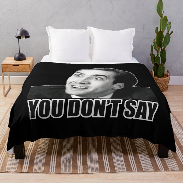 Item preview, Nicolas Cage Meme You Dont Say Reaction Humor designed and sold by Boondocks254.