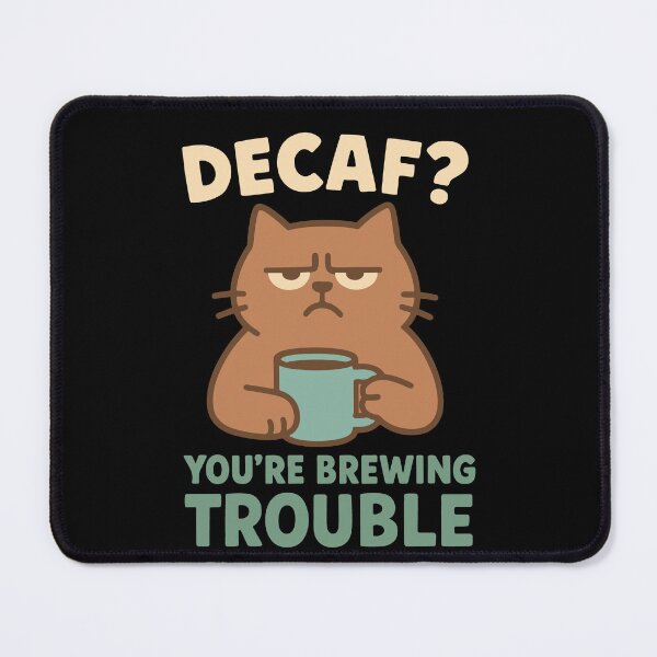 Item preview, Decaf Brewing Trouble Coffee Lovers Design designed and sold by LuminOrb.