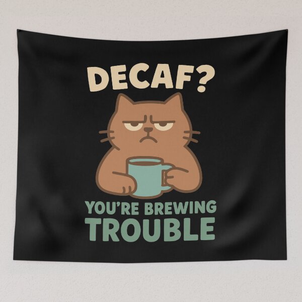 Item preview, Decaf Brewing Trouble Coffee Lovers Design designed and sold by LuminOrb.