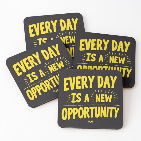 Item preview, Every Day is a New Opportunity 106 designed and sold by Zeir Shop.