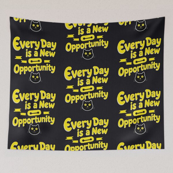 Item preview, Every Day is a New Opportunity 108 designed and sold by Zeir Shop.