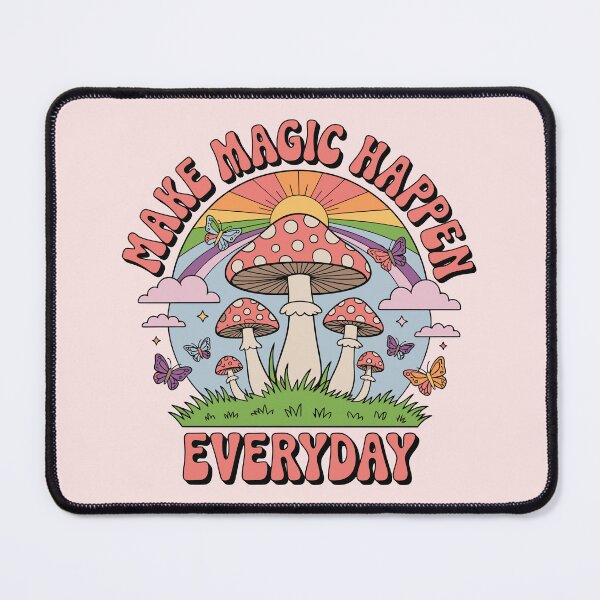 Item preview, Make Magic Happen Everyday designed and sold by Semuataksama.