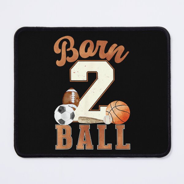 Item preview, Born 2 Ball 2nd Birthday Sports 2 Year Old Boy Second Bday designed and sold by wardpowerslamon.