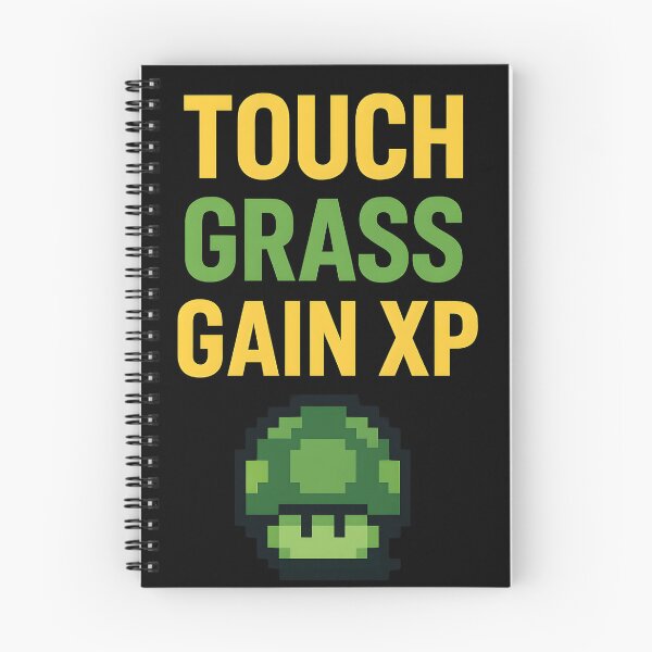 Item preview, Touch Grass Gain XP designed and sold by Raluk.