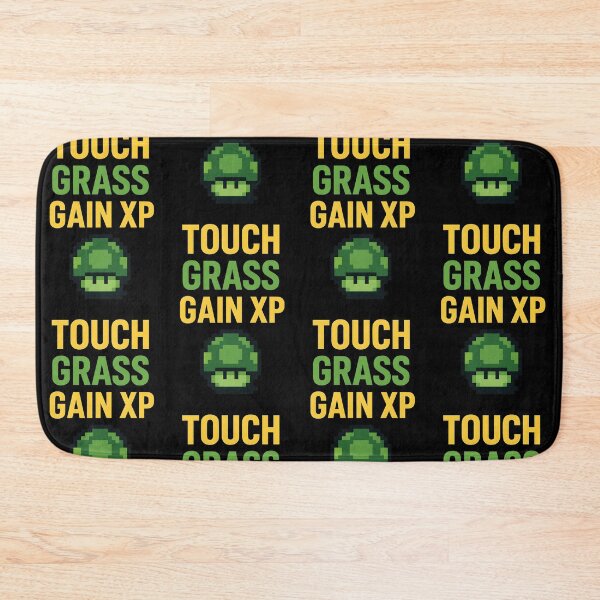 Item preview, Touch Grass Gain XP designed and sold by Raluk.